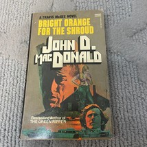 Bright Orange For The Shroud Mystery Paperback Book by John D. McDonald 1965 - £9.71 GBP