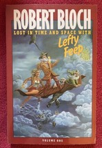 Robert Bloch LOST IN TIME AND SPACE WITH LEFTY FEEP Vol One W/Promo Inse... - £18.95 GBP