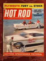 RARE HOT ROD Magazine May 1957 57 Plymouth Fury Pace Car Daytona Speedway - £17.24 GBP