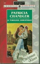 Chandler, Patricia - A Timeless Christmas - Harlequin American Romance - # 564 - £1.56 GBP