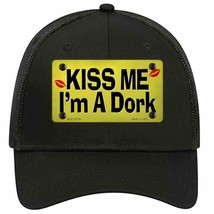 Kiss Me Im A Dork Novelty Black Mesh License Plate Hat Tag - £23.17 GBP