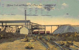 Hickory Coal Mining Co Tulsa Oklahoma 1915 postcard - £6.29 GBP