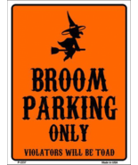Witch Broom Parking Only Halloween Theme Metal Sign 9&quot; x 12&quot; Wall Decor ... - £18.92 GBP