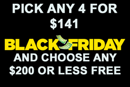 FRI-SUN Black Friday Pick 4 Listed For $141 &amp; Choose Any $200 Or Less Item Free - £223.04 GBP
