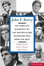 John F. Kerry by Brian C. Mooney, Michael Kranish book - $1.97