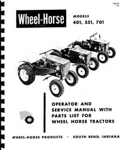 Wheel Horse Tractor Operation,Service &amp; Parts Manual Models 401 &amp; 551 &amp; 701 - $14.84