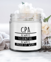 CPA Candle - Always Essential Always Proud At Work - Funny 9 oz Hand Poured  - £15.77 GBP