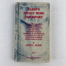 Elson&#39;s Pocket Music Dictionary 1909 Reprint Paperback by Louis C. Elson - £7.73 GBP