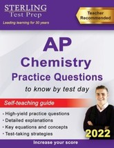 Sterling Test Prep AP Chemistry Practice Questions: High Yield AP Chemis... - $27.12