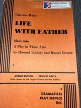 Clarence Day Life With Father Three Acts Lindsay Crouse 1948 - $10.00