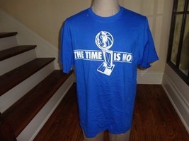 Dallas Mavericks Basketball T-Shirt 2011 NBA Finals The Time Is Now Adul... - $15.44