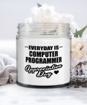 Computer Programmer Candle - Everyday Is Appreciation Day - Funny 9 oz Hand  - £15.94 GBP