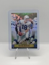 2000 Bowman Reserve #78 Peyton Manning Indianapolis Colts Refractor - $9.74