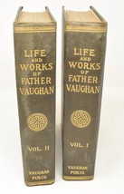 Life and Works of Father Vaugan Vol I &amp; II 1909 Pair of Books - £41.95 GBP