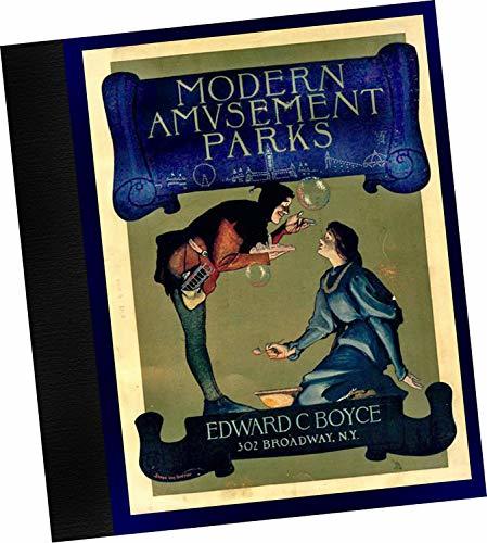 1906 Modern Amusement Parks : Illustrating various parks and rides in Am... - $43.51