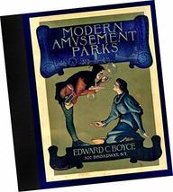 1906 Modern Amusement Parks : Illustrating various parks and rides in Am... - £34.07 GBP