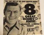 8 Great Hours Of Andy Tv Guide Print Ad Andy Griffith TBS TPA18 - £4.65 GBP