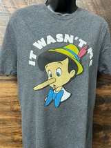 Pinocchio Shirt Unisex Medium “It Wasn’t Me” Long Nose Disney Graphic - £6.15 GBP