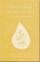Emotions &amp; Essential Oils, 4th Edition: A Modern Resource for Healing by Enlight - £23.69 GBP