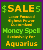 Ceres Sale July-Aug Billionaire Wealth Spell Custom Magick (4) Aquarius  - $129.50
