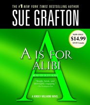 A Is for Alibi (A Kinsey Millhone Novel) Grafton, Sue and Kaye, Judy - £3.31 GBP
