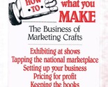 How to Sell What You Make Gerhards, Paul - $2.93