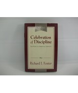 Celebration of Discipline The Path To Spiritual Growth Book Richard J Fo... - £5.93 GBP