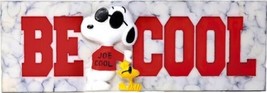 Peanuts Snoopy as Joe Cool with Woodstock Be Cool Resin Desk Sign NEW UNUSED - £11.45 GBP