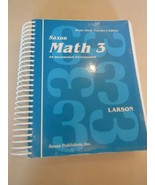 Saxon Math 3 An Incremental Development Home Study Teacher&#39;s Edition Larson - $849.77 MXN