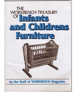 Workbench Treasury of Infants &amp; Children&#39;s Furniture (How to Book) SC 1984 - $19.65