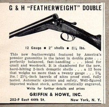 1940 Print Ad G&amp;H Featherweight Double Barrel Shotguns Griffin &amp; Howe Ne... - $7.75