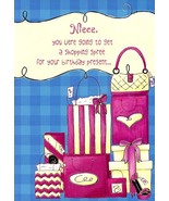 Niece, You Were Going To Get A Shopping Spree.. - Birthday Greeting Card... - $2.79