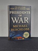 Presidents Of War Michael Beschloss SIGNED 2018 Hardcover First Edition - $19.75