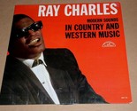 Ray Charles Modern Sounds In Country And Western Music Record Album MONO... - £15.81 GBP