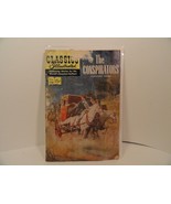 Classics Illustrated #158 The Conspirators 1st Edition Poor Condition - $11.99