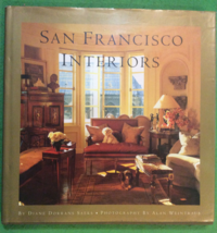 San Francisco Interiors By Diane Dorrans Saeks - Hardcover - First Edition - $34.95