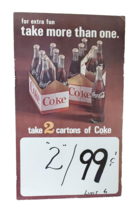 Coca-Cola Take More Than One 6pk Bottle Cardboard 27&quot; X 16&quot; Stand Up Use... - €5,04 EUR