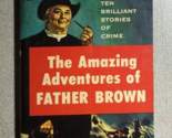 AMAZING ADVENTURES OF FATHER BROWN G.K. Chesterton (1963) Dell mystery p... - $13.85