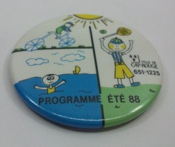 Ville De Cap Rouge Programme Ete 88 French 2.25&quot; Vintage Pinback Pin Button - £2.46 GBP