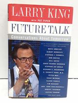 Future Talk: Conversations About Tomorrow with Today&#39;s Most Provocative Personal - £2.31 GBP