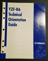 OEM Yamaha Technical Orientation Guide YZF-R6 SPORT MOTORCYCLE - $9.95