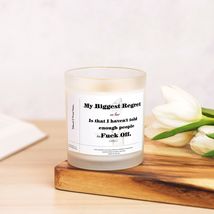 &quot;My Biggest Regret&quot; Frosted Glass Candle - £17.54 GBP