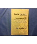 Eastern Airlines Mechanics 1969 Int Assoc Machinist Aerospace Wkr Agreement - $47.47 CAD
