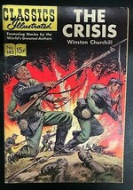 Classics Illustrated #145 The Crisis By Winston Churchill (Hrn 143) 1958 1st Vg+ - £19.77 GBP