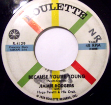 Jimmie Rodgers-Because Your Young / I&#39;m Never Gonna Tell-45rpm-1959-VG+ - £5.93 GBP