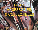 Vintage Bear Archery Gear:Accessories &amp; Collectibles by Jorge L Coppen B... - £214.88 GBP