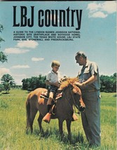 LBJ COUNTRY (1975) A Guide To The LYNDON BAINES JOHNSON National Histori... - $8.99
