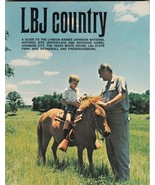 LBJ COUNTRY (1975) A Guide To The LYNDON BAINES JOHNSON National Histori... - $170.87 MXN