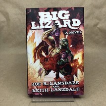 Big Lizard by Joe R. Lansdale, Keith Lansdale (Signed Limited, SST Publications) - £48.71 GBP