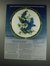 1991 The Danbury Mint Ad - Bluebirds Plate by Roger Tory Peterson - £14.78 GBP